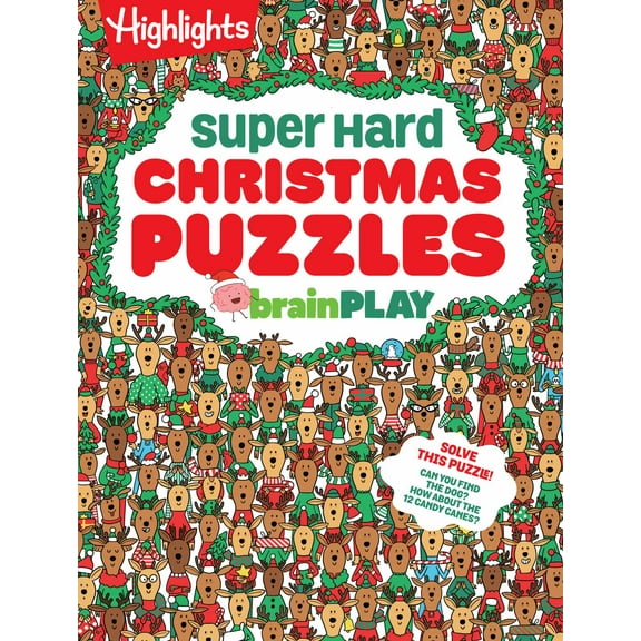 BrainPLAY Super Hard Christmas Puzzles: 200+ Challenging Christmas Puzzles, Mazes, Logic Games and Wordplay. Holiday-Themed Activity Book Gift for Kids 7 and Up (Paperback)