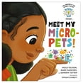 thumbnail image 1 of Brains On! Presents Brains On! Presents...Meet My Micro-Pets!, (Hardcover), 1 of 2