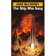 Brainship The Ship Who Sang, Book 1, Paperback