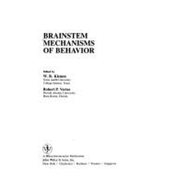Pre-Owned Brainstem Mechanisms of Behavior 9780471520696