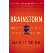 DANIEL J SIEGEL Brainstorm: The Power and Purpose of the Teenage Brain, (Paperback)