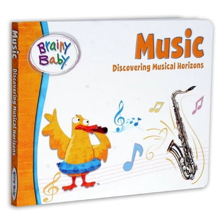 Brainy Baby Teach Your Child Music Discovering Musical Horizons Deluxe Edition Board Book
