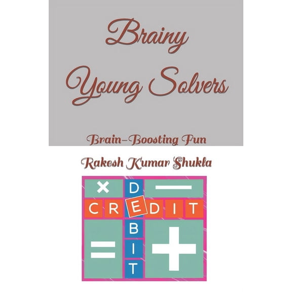Brainy Young Solvers: Brain-Boosting Fun (Paperback)