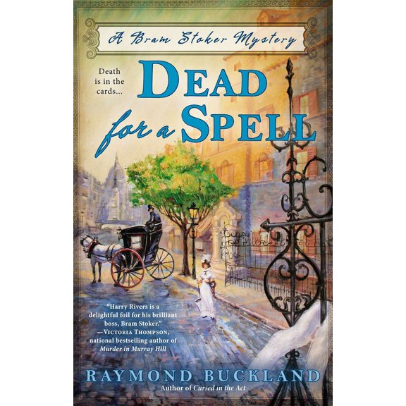 Bram Stoker Mystery Dead for a Spell, Book 2, (Paperback)