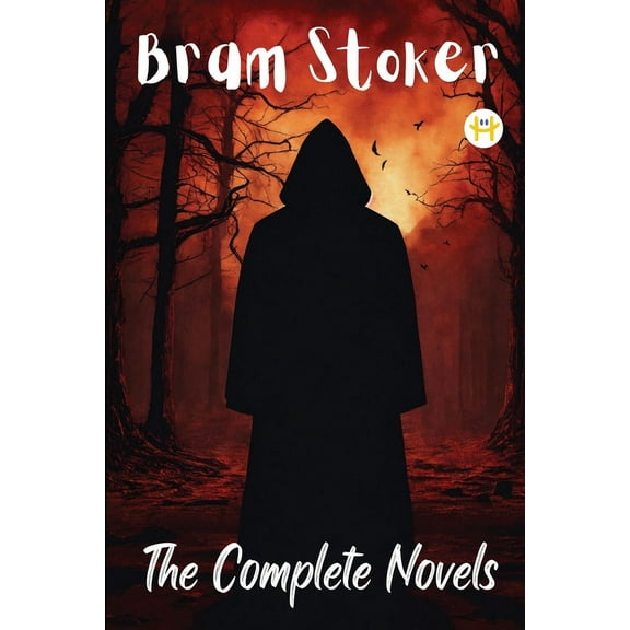 Bram Stoker: The Complete Novels, (Paperback)