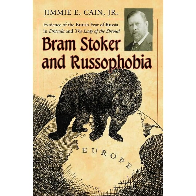Bram Stoker and Russophobia (Paperback)