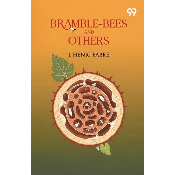 Bramble-Bees And Others, (Paperback)