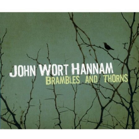Brambles and Thorns John Wort Hannam (CD)