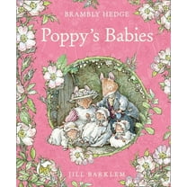 Brambly Hedge Poppy's Babies, (Hardcover)