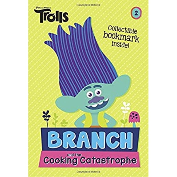 Pre-Owned Branch and the Cooking Catastrophe (DreamWorks Trolls Chapter Book #2)