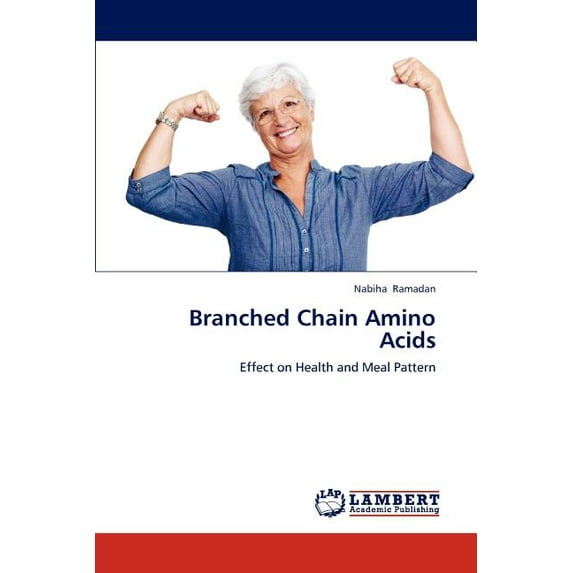Branched Chain Amino Acids (Paperback)