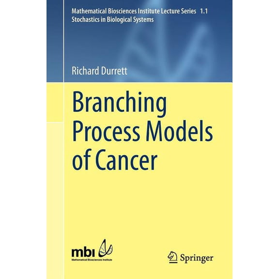 Branching Process Models of Cancer, (Paperback)