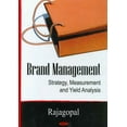 thumbnail image 1 of Brand Management : Strategy, Measurement and Yield Analysis, 1 of 1
