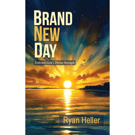 Brand New Day: Embrace God's Divine Strength, (Paperback)