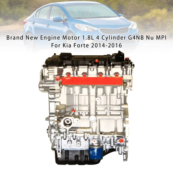 Brand New Engine Motor 1.8L 4 Cylinder G4NB Nu MPI For Kia Forte 2014-2016