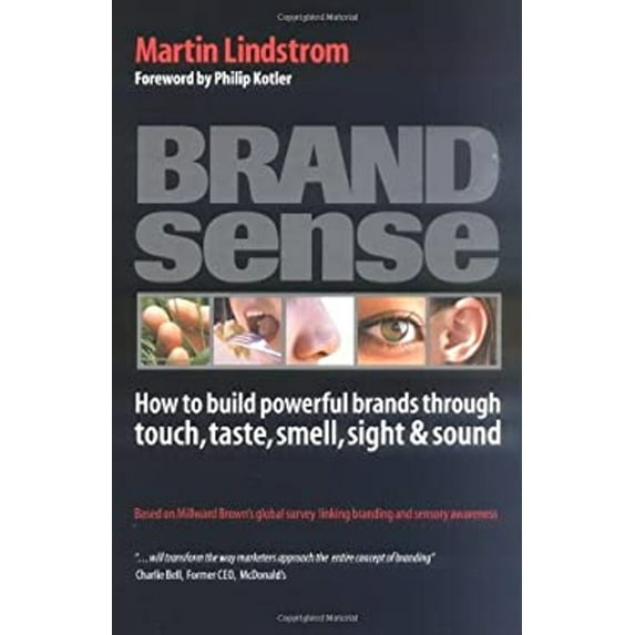 Pre-Owned Brand Sense : Sensory Secrets Behind the Stuff We Buy (Hardcover) 9780749443719