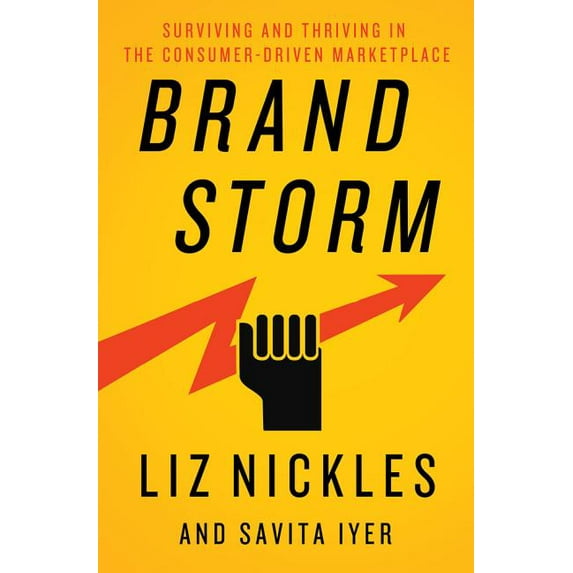 Brand Storming: Managing Brands in the Era of Complexity, (Hardcover)