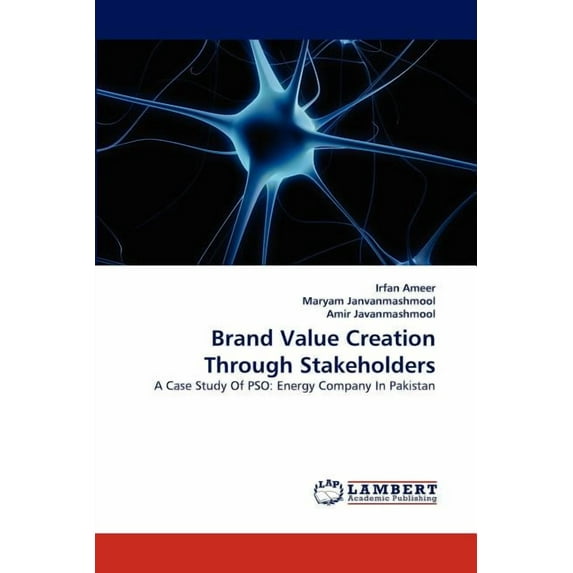 Brand Value Creation Through Stakeholders (Paperback)