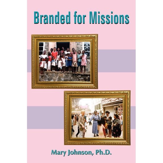 Branded for Missions, (Paperback)