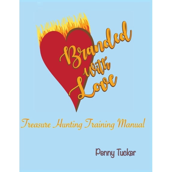 Branded with Love, (Paperback)