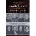 thumbnail image 1 of Brandeis American Jewish History, Cultur Jewish Justices of the Supreme Court: From Brandeis to Kagan, (Hardcover), 1 of 1