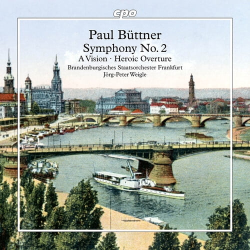 Brandenburgisches Staatsorchester Frankfurt - Buttner: Symphony No. 2; A Vision; Heroic Overture - Music & Performance - CD