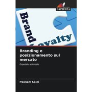 Branding e posizionamento sul mercato, Paperback