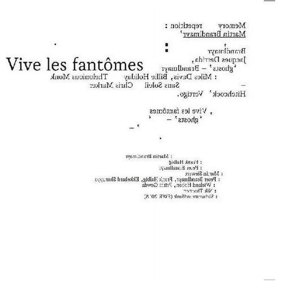 Brandlmayr,Martin - Vive Les Fantomes - Music & Performance - CD