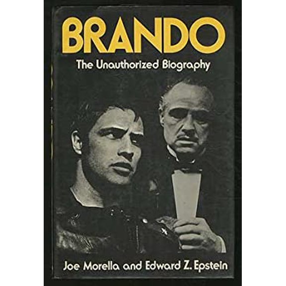 Pre-Owned Brando: The Unauthorized Biography Hardcover Joe Morella