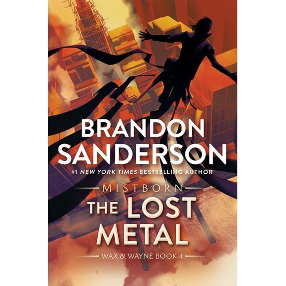 The Lost Metal: A Mistborn Novel (Paperback)