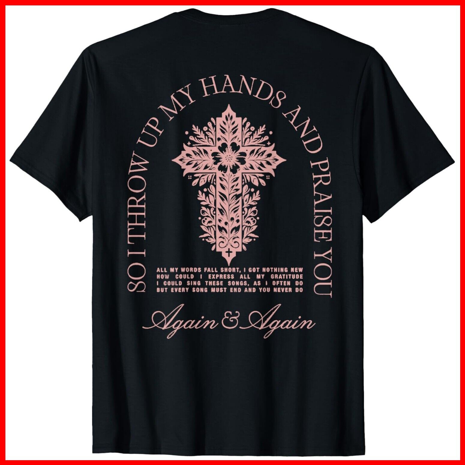 Brandon So I Throw Up My Hands Lake And Praise You Black Cotton TShirt