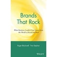 thumbnail image 1 of Pre-Owned Brands That Rock: What Business Leaders Can Learn from the World of Rock and Roll Hardcover, 1 of 1
