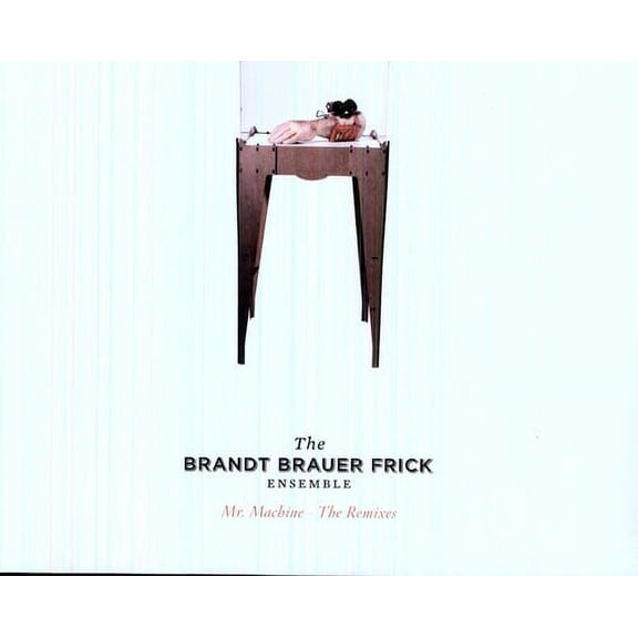 Brandt Brauer Frick - Mr. Machine: The Remixes - Vinyl
