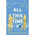 thumbnail image 1 of Brandywood Small Town Romance All This Time: A Contemporary Romance Novel, Book 1, (Paperback), 1 of 1