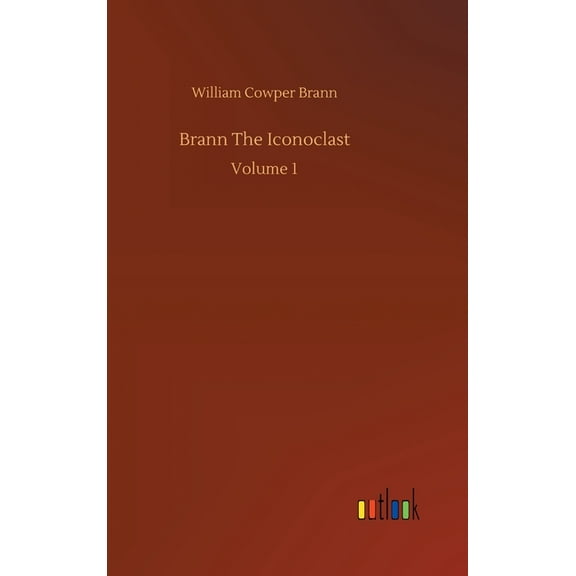 Brann The Iconoclast (Hardcover)