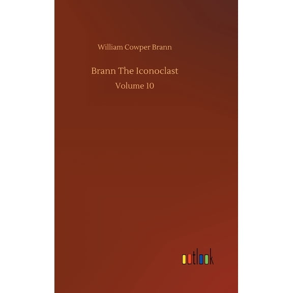 Brann The Iconoclast (Hardcover)