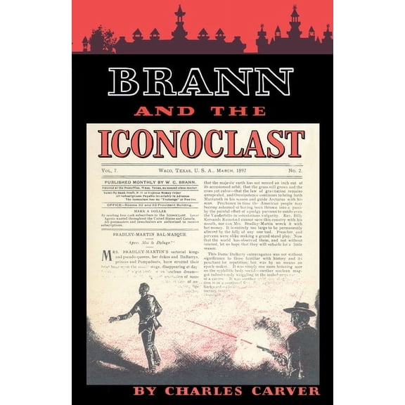 Brann and the Iconoclast (Paperback)