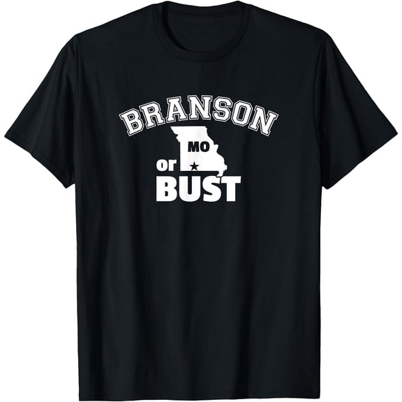 Branson Or Bust Missouri Mo Family Vacation Road Trip T-Shirt, Unisex T-Shirt