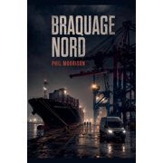 Braquage Nord, Paperback