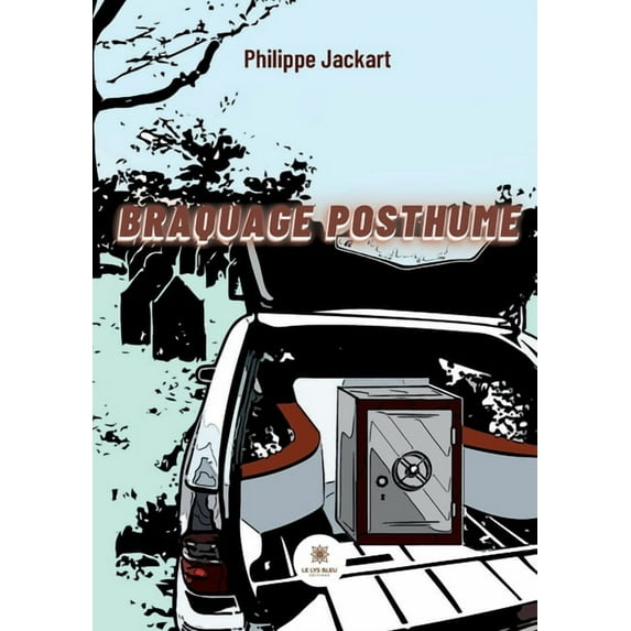 Braquage posthume, (Paperback)