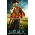 thumbnail image 1 of Pre-Owned Brash (Mass Market Paperback) 0451465083 9780451465085, 1 of 1