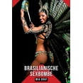 thumbnail image 1 of Brasilianische Sexbombe: Geschichten mit explizitem Sex fÃ¼r Erwachsene, (Paperback), 1 of 1