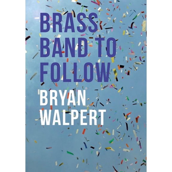 Brass Band to Follow (Paperback)