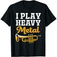 thumbnail image 1 of Brass Instrument Marching Band Tuba I Play Heavy Metal T-Shirt, 1 of 4