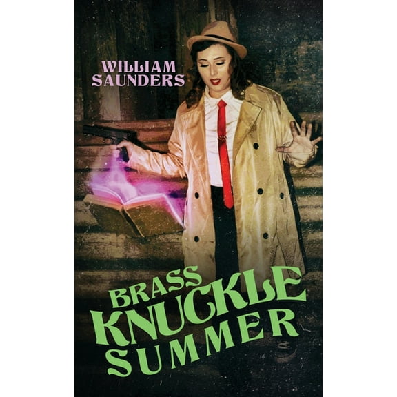 Brass Knuckle Summer (Paperback)