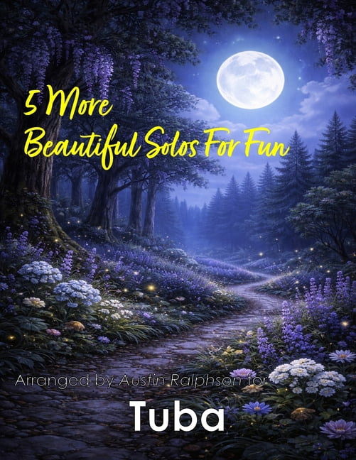 Brass Solos, Duets and Ensembles 5 More Beautiful Tuba Solos for Fun: With FREE BACKING TRACKS and piano accompaniment, Book 37, (Paperback)