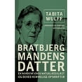 thumbnail image 1 of Bratbjergmandens datter (Paperback), 1 of 1