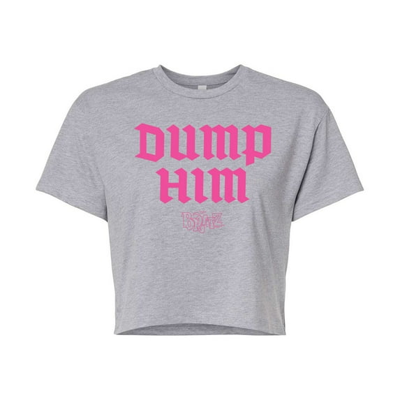 Bratz - Dump Him - Junior's Cropped Tee