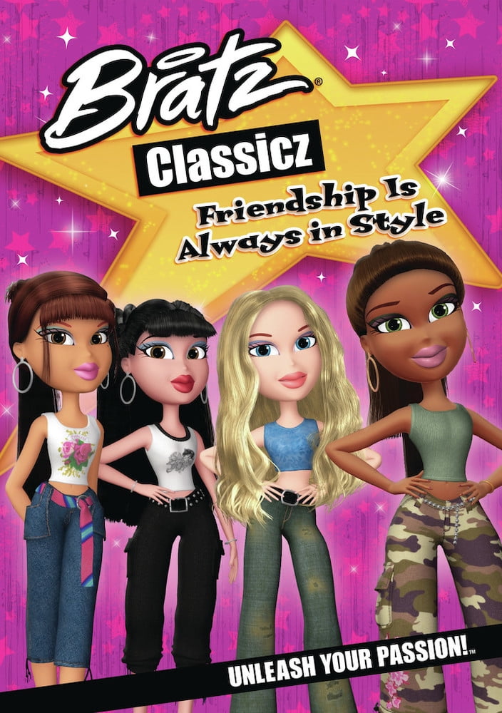 Bratz Friendship Is Always In Style - Walmart.com