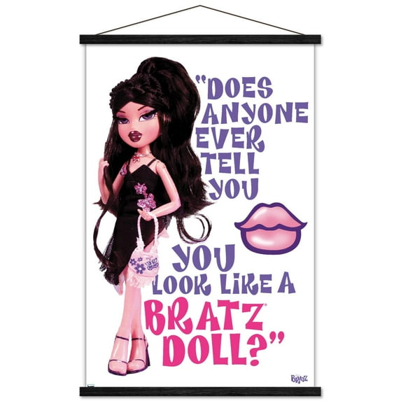 Bratz: Limited - You Look Like A Bratz Doll Wall Poster with Magnetic Frame, 22.375" x 34"